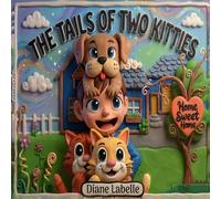 The Tails of Two Kitties: Home Sweet Home