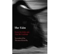 The T'ain: From the Irish epic T'ain Bó Cuailnge by Louis Le Brocquy [Paperback]