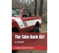 The Take-Back Girl: a novel