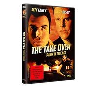 Jeff Fahey & Gary Busey – The Take Over - Panik in Chicago – Import