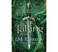 The Taking (A Song of Stones, Book 1)