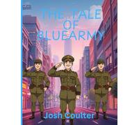 The Tale Of BlueArmy: Part One