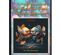 The Tale Of Bruce And Barry: Two Angry Fish Friends And Their Adventures