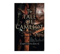 The Tale Of Camelot (Complete Collection
