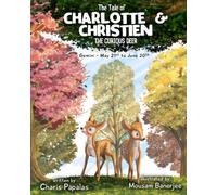 The Tale Of Charlotte & Christien The Curious Deer: Gemini - The Zodiac Tales