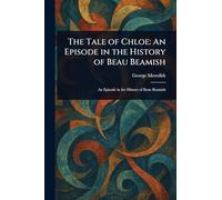 The Tale of Chloe: An Episode in the History of Beau Beamish