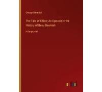 The Tale Of Chloe; An Episode In The History Of Beau Beamish