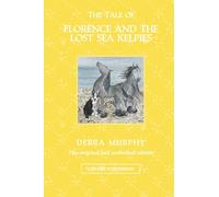 The Tale of Florence and the Lost Sea Kelpies