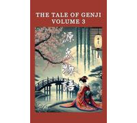 The Tale of Genji: 3