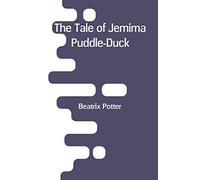 The Tale Of Jemima Puddle-Duck