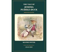 The Tale of Jemima Puddle-Duck (Annotated)