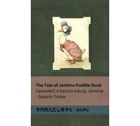 The Tale Of Jemima Puddle Duck / Opowie¿¿ O Kaczce Ka¿U¿Y Jemima