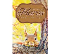 The Tale of Maras and the Fae: An Adventure Chapter Book for Kids and Teens | Children's Fantasy Book | Christian Fiction For Kids | Fantasy Books For ... Books For Pre-Teens, Middle School and Teens