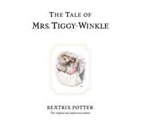 Beatrix Potter The Tale of Mrs. Tiggy-Winkle (Relié) Beatrix Potter Originals