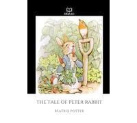 The Tale of Peter Rabbit (Annotated): Homeschool Novel Study Edition with Study Guide