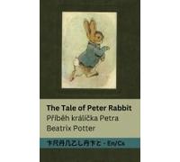 The Tale Of Peter Rabbit / P¿Íb¿H Králí¿Ka Petra