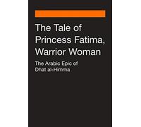 The Tale Of Princess Fatima, Warrior Woman