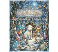 The Tale of Snowball Lamb: Classic Tales in Rhyme