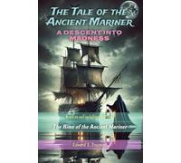 The Tale Of The Ancient Mariner: A Descent into Madness