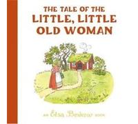 The Tale of the Little, Little Old Woman