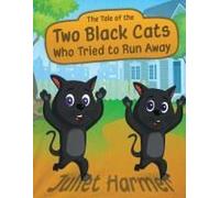 The Tale Of The Two Black Cats Who Tried To Run Away