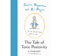 The Tale of Toxic Positivity