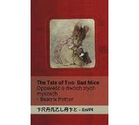 The Tale Of Two Bad Mice / Opowie¿¿ O Dwóch Z¿Ych Myszach
