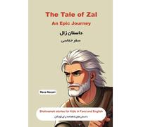 The Tale Of Zal - An Epic Journey