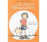 The Talented Clementine, Clementine Sara Pennypacker (Auteur)