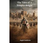 The Tales of a Templar Knight