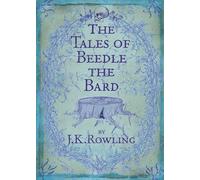 J.K. Rowling – The Tales of Beedle the Bard – Édition standard