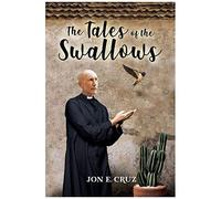 The Tales Of The Swallows