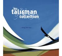 The Talisman Collection - Along The Way [Import]