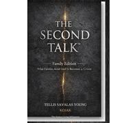 The Talk™: Family Edition - A Family Readiness System for Aging Parents, Crisis Planning, and Life’s Hardest Conversations