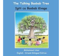 The Talking Baobab Tree: English-Kirundi Bilingual Edition