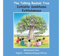 The Talking Baobab Tree: English - Ndebele Bilingual Edition