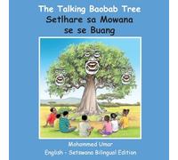 The Talking Baobab Tree: English - Setswana Bilingual Edition