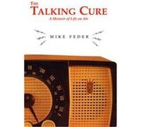 The Talking Cure Mike Feder (Auteur)