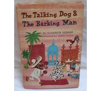 the talking dog & the barking man