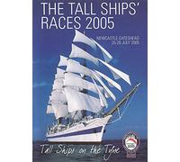 The Tall Ships' Races 2005 (Newcastle Gateshead, July 25-28, 2005)