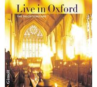 The Tallis Scholars Live in Oxford [CD] NEUF