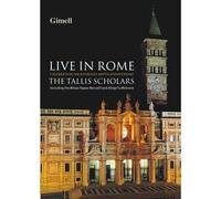 The Tallis Scholars - Live In Rome