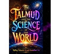 The Talmud and the Science of the World