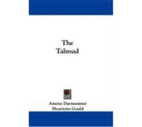 The Talmud Darmesteter, Arsene (Auteur)