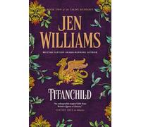 The Talon Duology - Titanchild