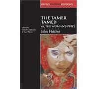 The Tamer Tamed or the Womans Prize by Gary Taylor Celia R. Daileader (Auteur)