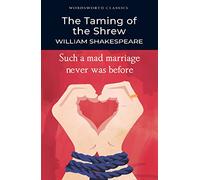The Taming of the Shrew.