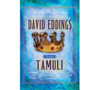 The Tamuli – Domes of Fire – The Shining Ones – The Hidden City