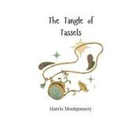 The Tangle Of Tassels