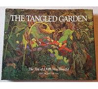 The Tangled Garden The Art of J.E.H. MacDonald